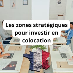 Colocation : les zones stratégiques pour investir en 2026